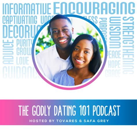 Godly dating 101 podcast